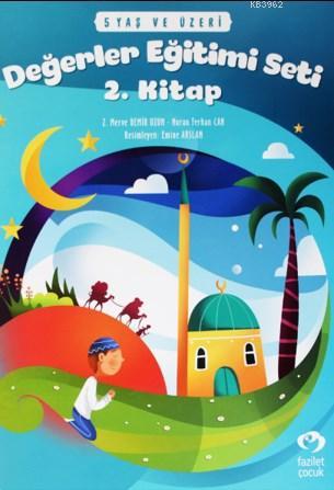 Değerler Eğitim Seti 2. Kitap - Stıckerli (5 Yaş ve Üzeri)