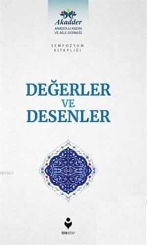Değerler ve Desenler