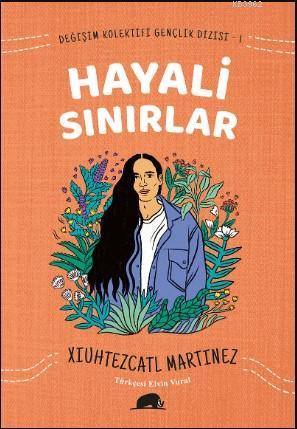 Değişim Kolektifi Gençlik Dizisi 1: Hayali Sınırlar