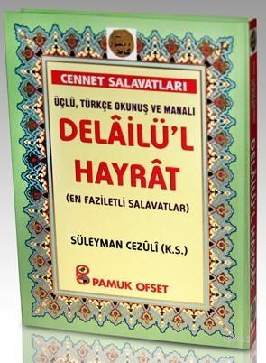 Delâilül Hayrât (Dua-132,Rahle Boy, Lüks Cilt, Şamua, Fihristli) Osman