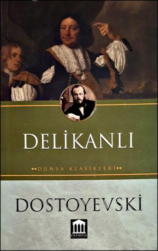 Delikanlı Dostoyevski