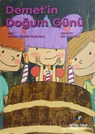 Demet'in Doğum Günü