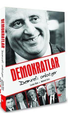 Demokratlar Demirel'i Anlatıyor- 7051 Mehmet Kara
