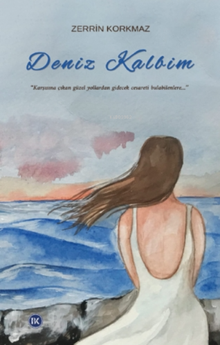 Deniz Kalbim