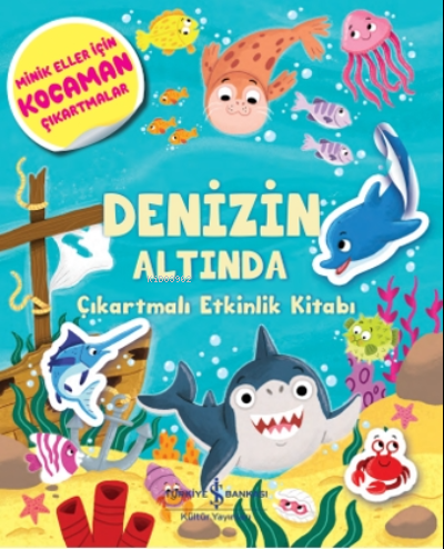 Denizin Altında Çıkartmalı Etkinlik Kitabı
