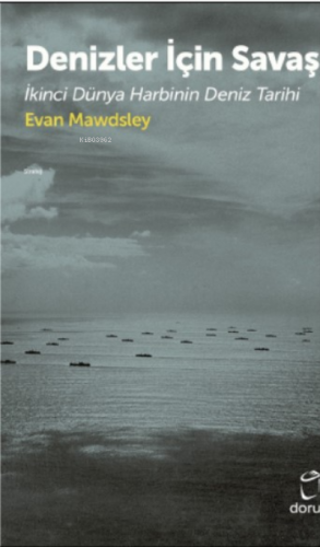 Denizler İçin Savaş Evan Mawdsley