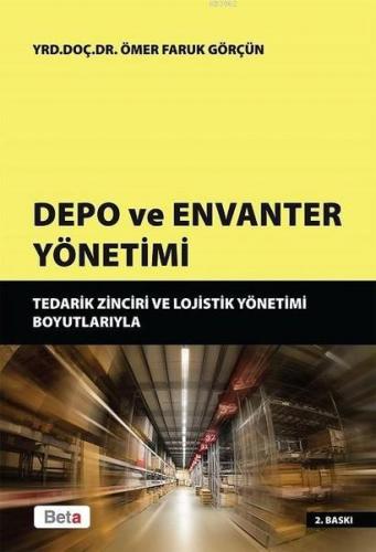 Depo ve Envanter Yönetimi Ömer Faruk Görçün
