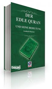 Der Edle Quran und Seine Bedeutung (Arabisch-Deutsch) (Kod:021)
