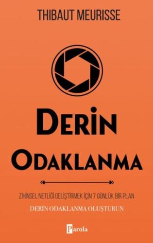 Derin Odaklanma Thibaut Meurisse