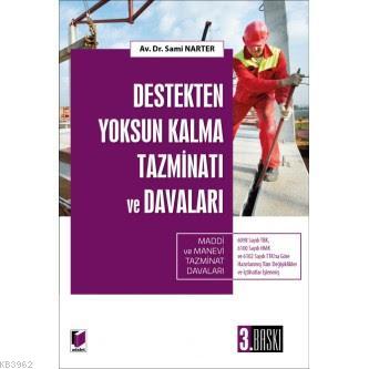 Destekten Yoksun Kalma Tazminatı ve Davaları Sami Narter