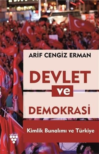 Devlet ve Demokrasi Arif Cengiz Erman