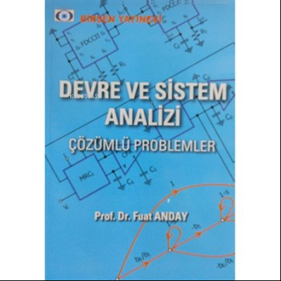 Devre ve Sistem Analizi Çözümlü Problemler