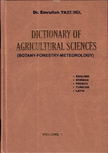 Dictionary Of Agricultural Sciences - Tarım Bilimleri Sözlüğü (2 Cilt 