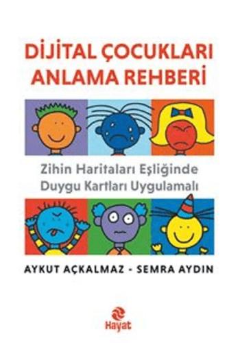 Dijital Çocukları Anlama Rehberi Aykut Açkalmaz