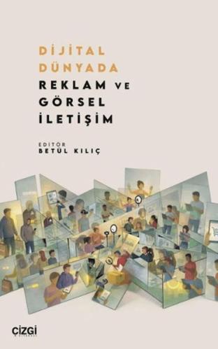 Dijital Dünyada Reklam ve Görsel İletişim Kolektif