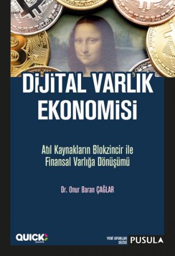 Dijital Varlık Ekonomisi Dr.Onur Baran Caglar