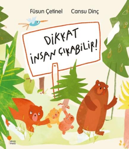 Dikkat İnsan Çıkabilir! Füsun Çetinel