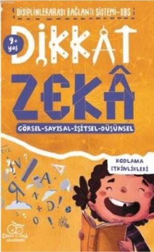 Dikkat Zeka 9+ Yaş – Disiplinler Arası Bağlantı Sistemi (DBS)