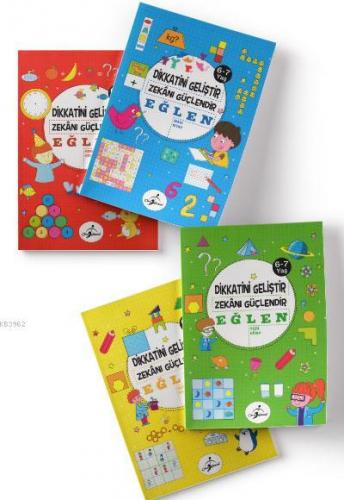Dikkatini Geliştir, Zekanı Güçlendir ve Eğlen 6-7 Yaş - 4 Kitap