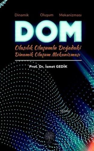 Dinamik Oluşum mekanizması