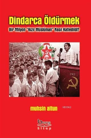 Dindarca Öldürmek Muhsin Altun