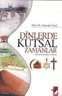 Dinlerde Kutsal Zamanlar