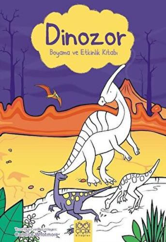 Dinozor Boyama ve Etkinlik Kitabı Simon Tudhope