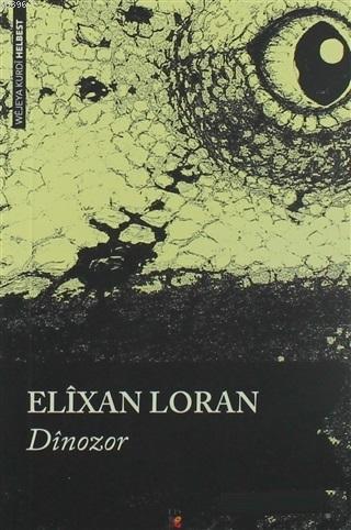 Dinozor Elixan Loran