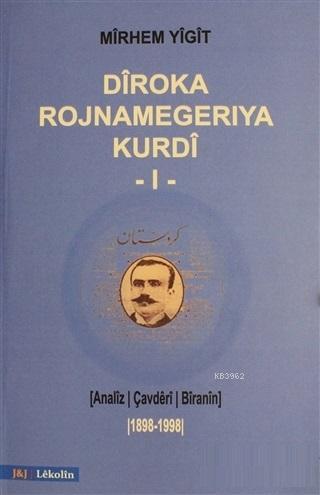 Diroka Rojnamegeriya Kurdi 1