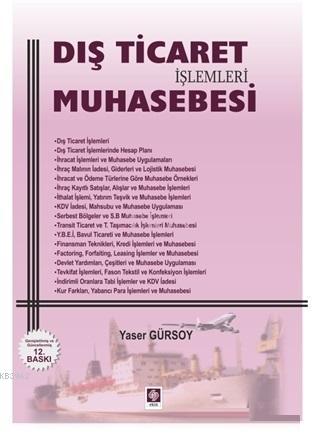 Dış Ticaret İşlemleri Muhasebesi