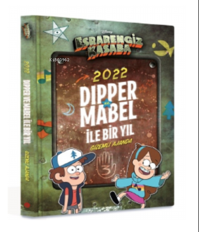 Disney - Esrarengiz Kasaba 2022 Dipper ve Mabel ile Bir Yıl - Gizemli Ajanda