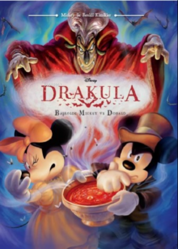 Disney Mickey ile Renkli Klasikler - Drakula