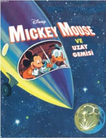 Disney Öykü Sandığım Mickey Mause ve Uzay Gemisi Kolektif