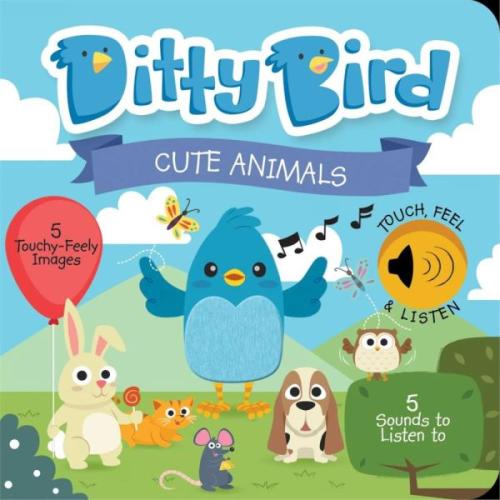 Ditty Bird: Cute Animals (Sesli Kitap) Ditty Bird