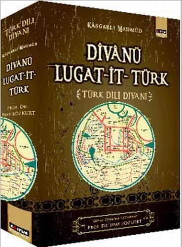 Divanü Lugat-it- Türk / Türk Dili Divanı Kaşgarlı Mahmud