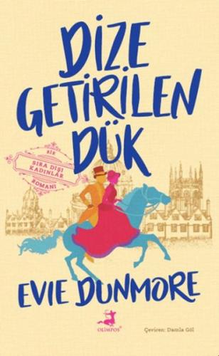 Dize Getirilen Dük Evie Dunmore
