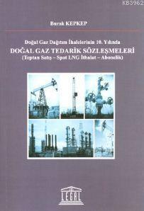 Doğalgaz Tedarik Sözleşmeleri