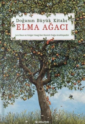 Doğanın Büyük Kitabı Elma Ağacı Holger Haag