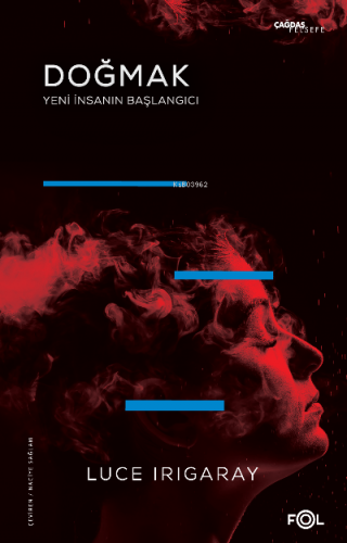 Doğmak Luce Irigaray
