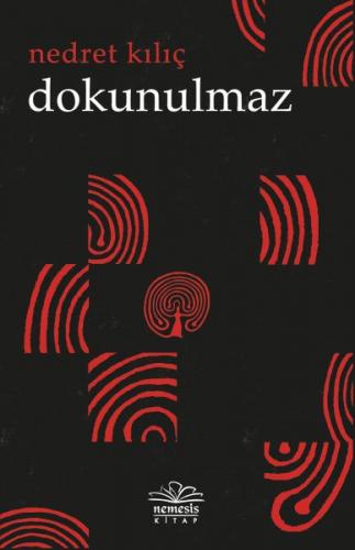 Dokunulmaz Nedret Kılıç