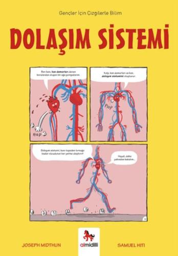Dolaşım Sistemi - Gençler İçin Çizgilerle Bilim Joseph Midthun