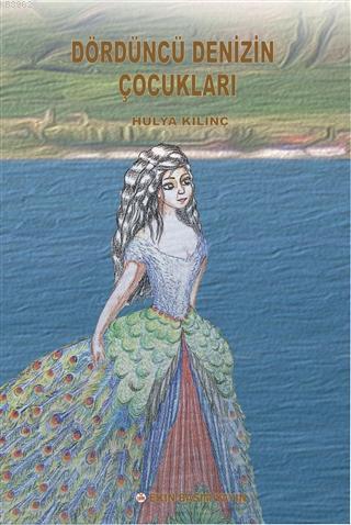 Dördüncü Denizin Çocukları