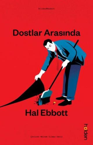 Dostlar Arasında Hal Ebbott