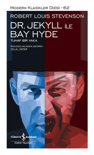 Dr. Jekyll ile Bay Hyde - Modern Klasikler Dizisi (Ciltli) Robert Loui