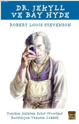 Dr. Jekyll ve Bay Hyde Robert Louis Stevenson