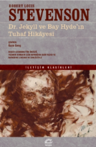Dr. Jekyll ve Bay Hyde'in Tuhaf Hikayesi Robert Louis Stevenson