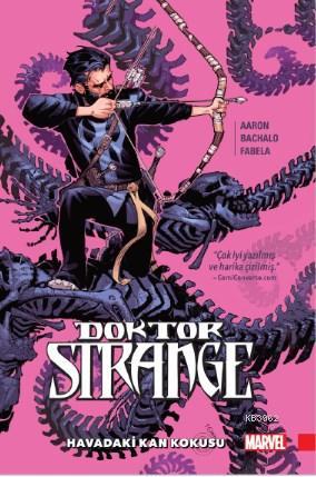 Dr. Strange Cilt 4 Havadaki Kann Kokusu Jason Aaron