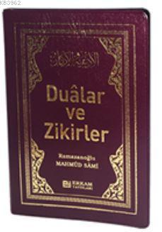 Dualar ve Zikirler