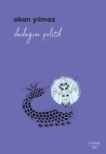 Dudağım Politik Okan Yılmaz