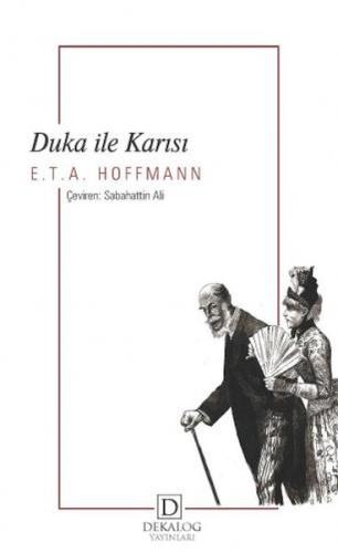 Duka İle Karısı E. T. A. Hoffmann